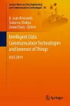 Intelligent Data Communication Technologies and Internet of Things cover