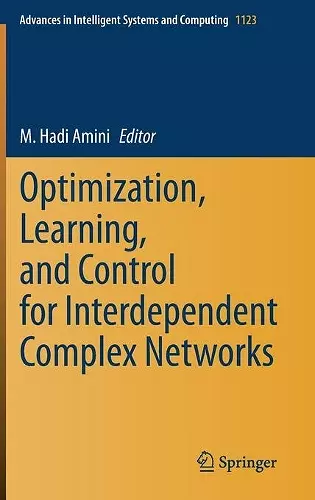 Optimization, Learning, and Control for Interdependent Complex Networks cover