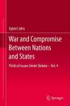 War and Compromise Between Nations and States cover