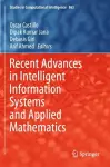 Recent Advances in Intelligent Information Systems and Applied Mathematics cover
