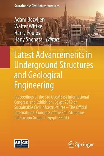 Latest Advancements in Underground Structures and Geological Engineering cover