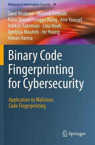 Binary Code Fingerprinting for Cybersecurity cover