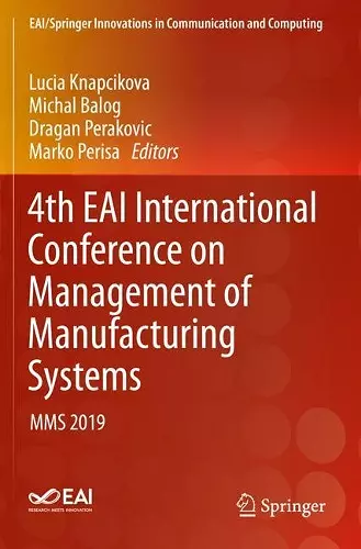 4th EAI International Conference on Management of Manufacturing Systems cover