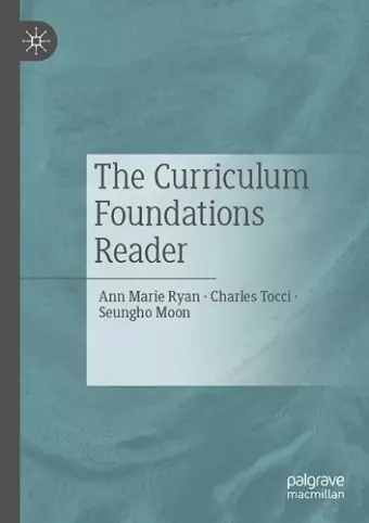 The Curriculum Foundations Reader cover