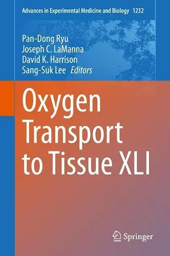 Oxygen Transport to Tissue XLI cover