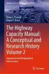 The Highway Capacity Manual: A Conceptual and Research History Volume 2 cover