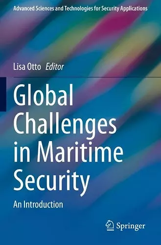 Global Challenges in Maritime Security cover