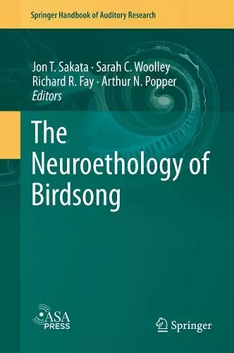 The Neuroethology of Birdsong cover