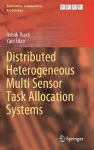 Distributed Heterogeneous Multi Sensor Task Allocation Systems cover