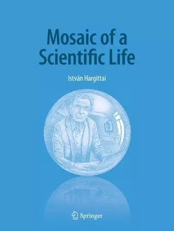 Mosaic of a Scientific Life cover