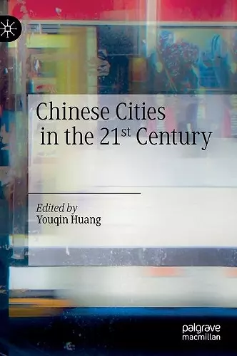 Chinese Cities in the 21st Century cover
