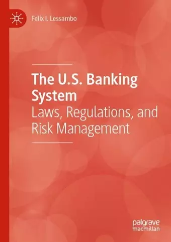 The U.S. Banking System cover