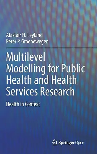 Multilevel Modelling for Public Health and Health Services Research cover