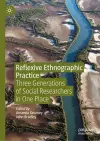 Reflexive Ethnographic Practice cover