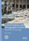 Contaminations and Ethnographic Fictions cover