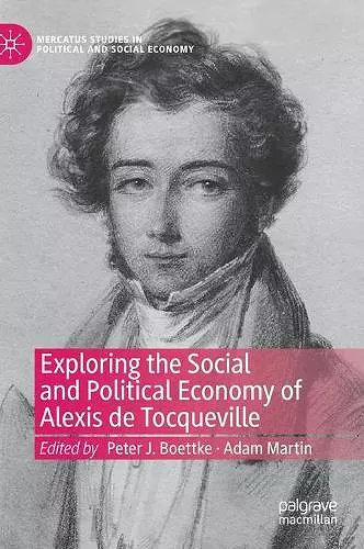Exploring the Social and Political Economy of Alexis de Tocqueville cover
