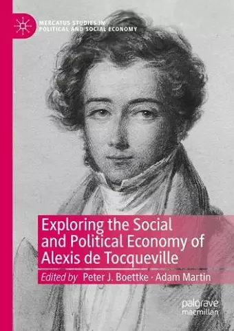 Exploring the Social and Political Economy of Alexis de Tocqueville cover