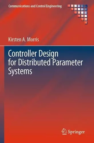 Controller Design for Distributed Parameter Systems cover