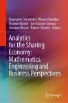 Analytics for the Sharing Economy: Mathematics, Engineering and Business Perspectives cover