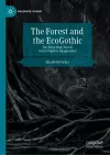 The Forest and the EcoGothic cover