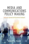 Media and Communications Policy Making cover