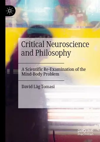 Critical Neuroscience and Philosophy cover