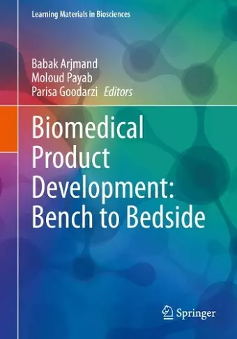 Biomedical Product Development: Bench to Bedside cover