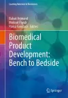 Biomedical Product Development: Bench to Bedside cover