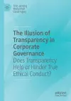 The Illusion of Transparency in Corporate Governance cover