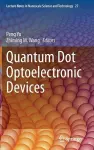 Quantum Dot Optoelectronic Devices cover