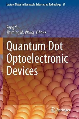 Quantum Dot Optoelectronic Devices cover