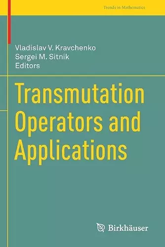 Transmutation Operators and Applications cover