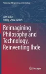 Reimagining Philosophy and Technology, Reinventing Ihde cover