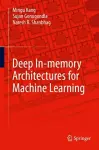 Deep In-memory Architectures for Machine Learning cover