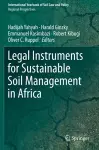 Legal Instruments for Sustainable Soil Management in Africa cover