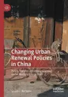 Changing Urban Renewal Policies in China cover