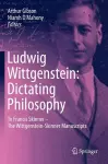 Ludwig Wittgenstein: Dictating Philosophy cover