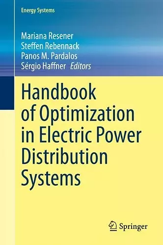 Handbook of Optimization in Electric Power Distribution Systems cover