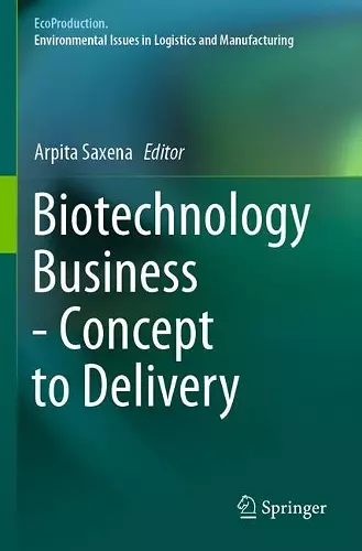 Biotechnology Business - Concept to Delivery cover