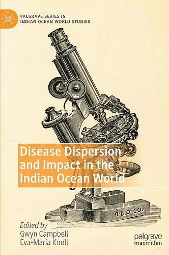 Disease Dispersion and Impact in the Indian Ocean World cover