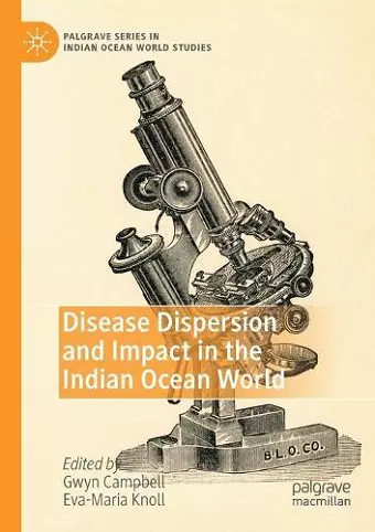 Disease Dispersion and Impact in the Indian Ocean World cover