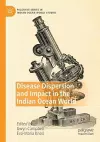 Disease Dispersion and Impact in the Indian Ocean World cover