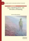 Joyce, Multilingualism, and the Ethics of Reading cover