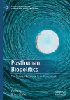 Posthuman Biopolitics cover