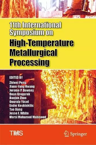 11th International Symposium on High-Temperature Metallurgical Processing cover