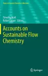 Accounts on Sustainable Flow Chemistry cover