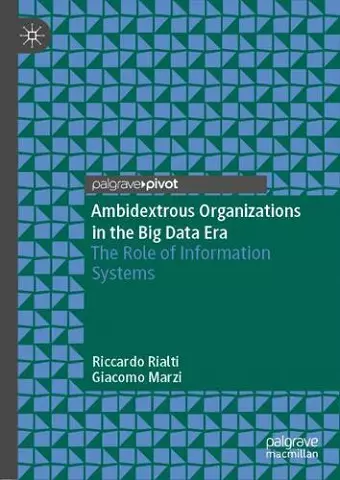 Ambidextrous Organizations in the Big Data Era cover