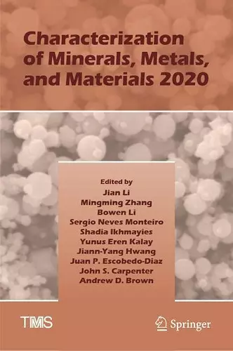 Characterization of Minerals, Metals, and Materials 2020 cover