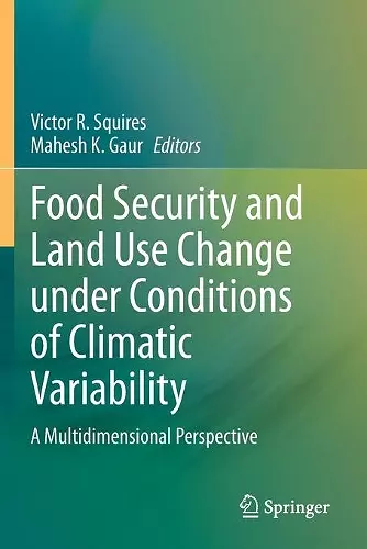 Food Security and Land Use Change under Conditions of Climatic Variability cover