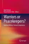 Warriors or Peacekeepers? cover